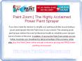 Paint Zoom Power Sprayer