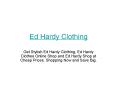 Ed Hardy Clothing