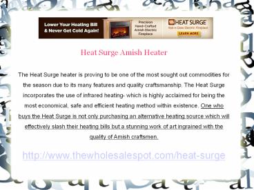 Heat Surge - The Amish Heating Masterpiece