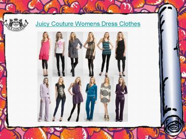 My Best Juicy Couture Womens Dress Clothes