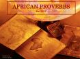 African Proverbs for 2011 PowerPoint PPT Presentation