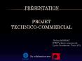 Projet Technico-commercial PowerPoint PPT Presentation