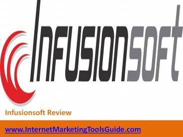 Infusion Soft Review