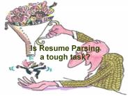 Resume Parser Is Not A Tough Task