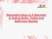 Renovation Boys, Specialist In Bathroom Vanities