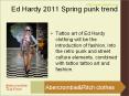 Ed Hardy 2011 Spring punk trend