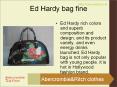 Ed hardy bag fine