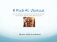 6 Pack Ab Workout PowerPoint PPT Presentation