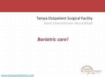 Bariatric Surgery Care