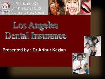 Los Angeles Dental Insurance Saves Money & Teeth