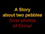 Story of the two pebbles