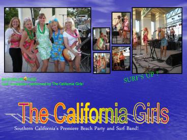 the CALIFORNIA GIRLS PACKAGE 2011