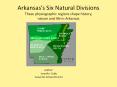 Arkansas Regions PowerPoint PPT Presentation