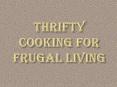 Thrifty Cooking for Frugal living PowerPoint PPT Presentation