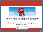 Four Ways to Stop Foreclosure