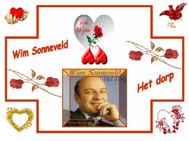 Het dorp, van Wim Sonneveld