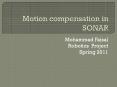 Motion Compensation in Single Beam Sonar PowerPoint PPT Presentation