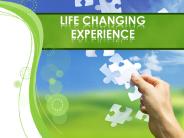 Life Changing Experience