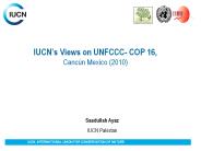 UNFCCC, COP 16 and Pakistan- Saadullah Ayaz