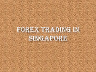 Forex Trading in Singapore