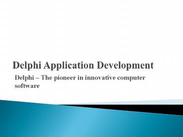 Delphi – The pioneer in innovative computer software