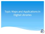 Topic Maps & Digital Library Applications - Bibliography Presentation