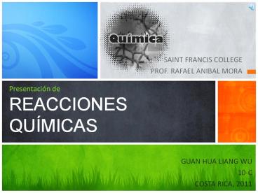 Reacciones Químicas (Chemical Reactions)