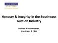 Honesty & Integrity in the Southwest Auction Industr