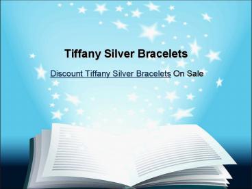 Tiffany Silver Bracelets