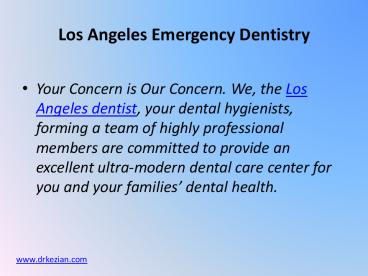 Los Angeles Emergency Dentistry