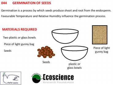 044	GERMINATION OF SEEDS