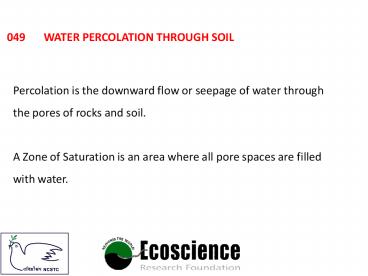 049	WATER PERCOLATION THROUGH SOIL