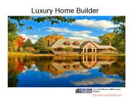 Legion Builders Luxury Homes