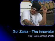 Sol Zalez - The innovator