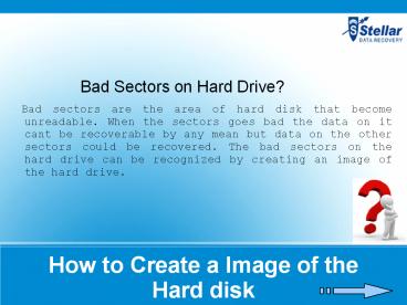 Having Bad Sectors on Hard Drive?