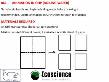 061	ANIMATION IN OHP (BOILING WATER)