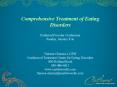 Comprehensive Treatment of Eating Disorders