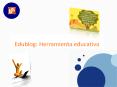 EDUBLOG HERRAMIENTA EDUCATIVA 3 PowerPoint PPT Presentation