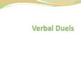 Verbal Duela PowerPoint PPT Presentation