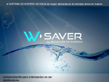 W-SAVER :: ahorro de agua