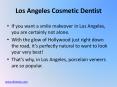 Los Angeles Cosmetic Dentist