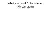 My Updated African Mango Review