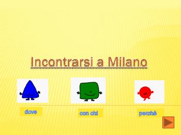 incontrarsi a Milano