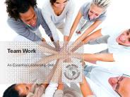 Team Building:  An Essential Skill of Leadership