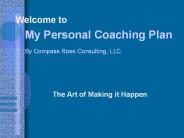 Creating Your Personal Coaching Plan and Strategy