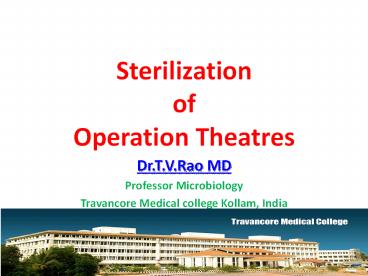 Sterilization of Operation Theatres