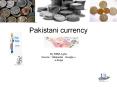 pakistani currency PowerPoint PPT Presentation