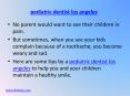 Dental Care for Your Children:  Pediatric dentist Los Angeles