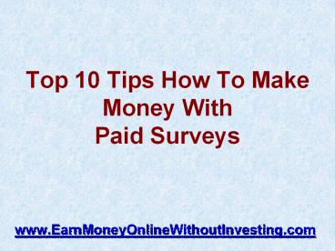 How To Make Money With Paid Surveys