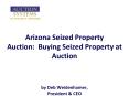 Arizona Seized Property Auction:  Buying Seized Property at Auction